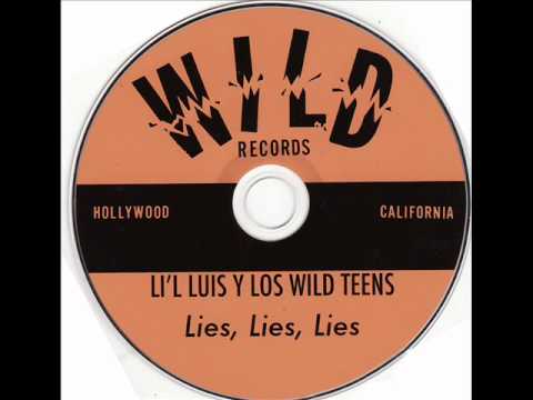 Li'l Luis y los Wild Teens - Delincuente
