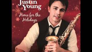 Saxophonist Justin Young / Let It Snow / Home for the Holidays CD