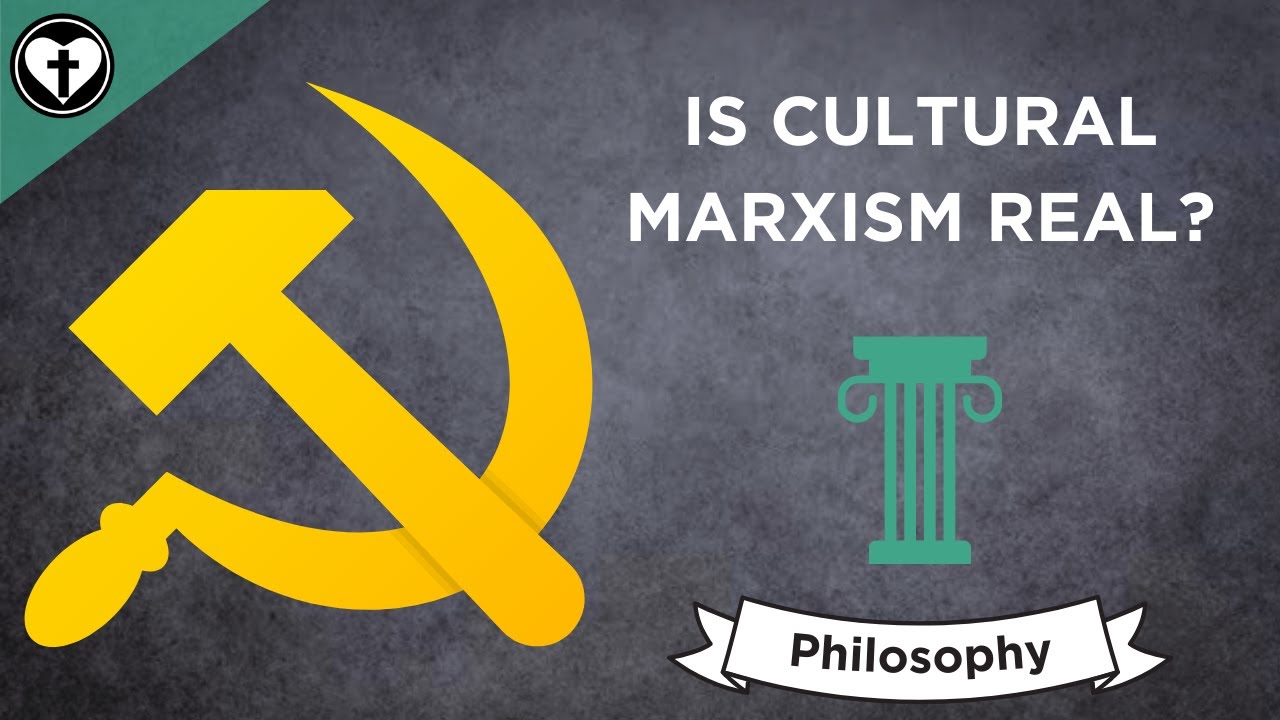 Is Cultural Marxism Just a Right-Wing Conspiracy Theory?