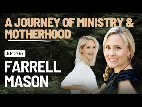 EP 65 - A Conversation with Farrell Mason