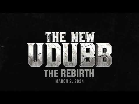The New UDUBB Presents: THE REBIRTH