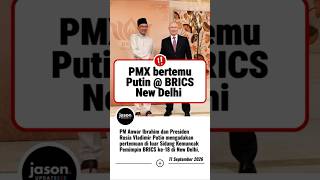 PM Anwar Ibrahim bertemu Presiden Putin di luar Sidang Kemuncak Pemimpin BRICS ke-18 di New Delhi.