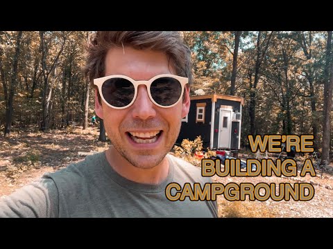 #225 - Building A Campground From Scratch
