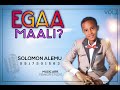 Egaa Maali Solomon Alemu