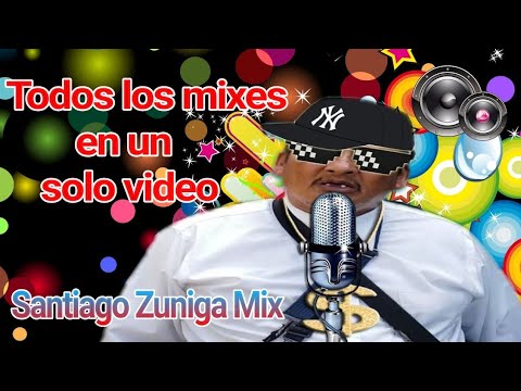 Santiago zuniga mix video oficial
