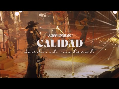 Calidad | Griss Romero desde El Cantoral (En vivo)