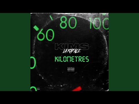 Video thumbnail for Kilomètres