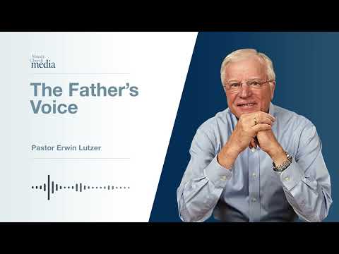 The Father's Voice | Why Good People Do Bad Things #5 | Pastor Lutzer