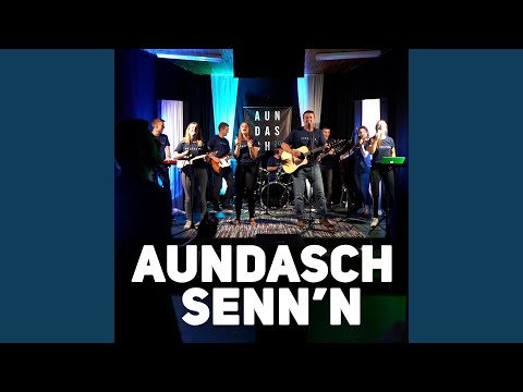 Aundasch Senn`n (Live)