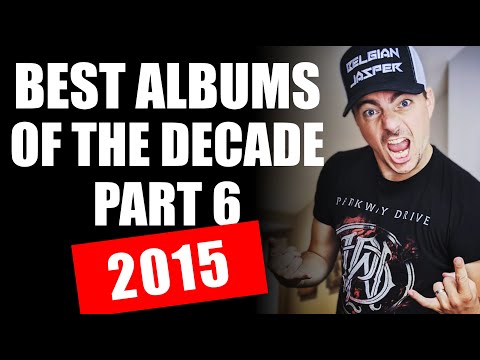 Best Albums of the Decade: 2015