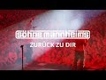 Söhne Mannheims - Zurück zu Dir [Official Video ...
