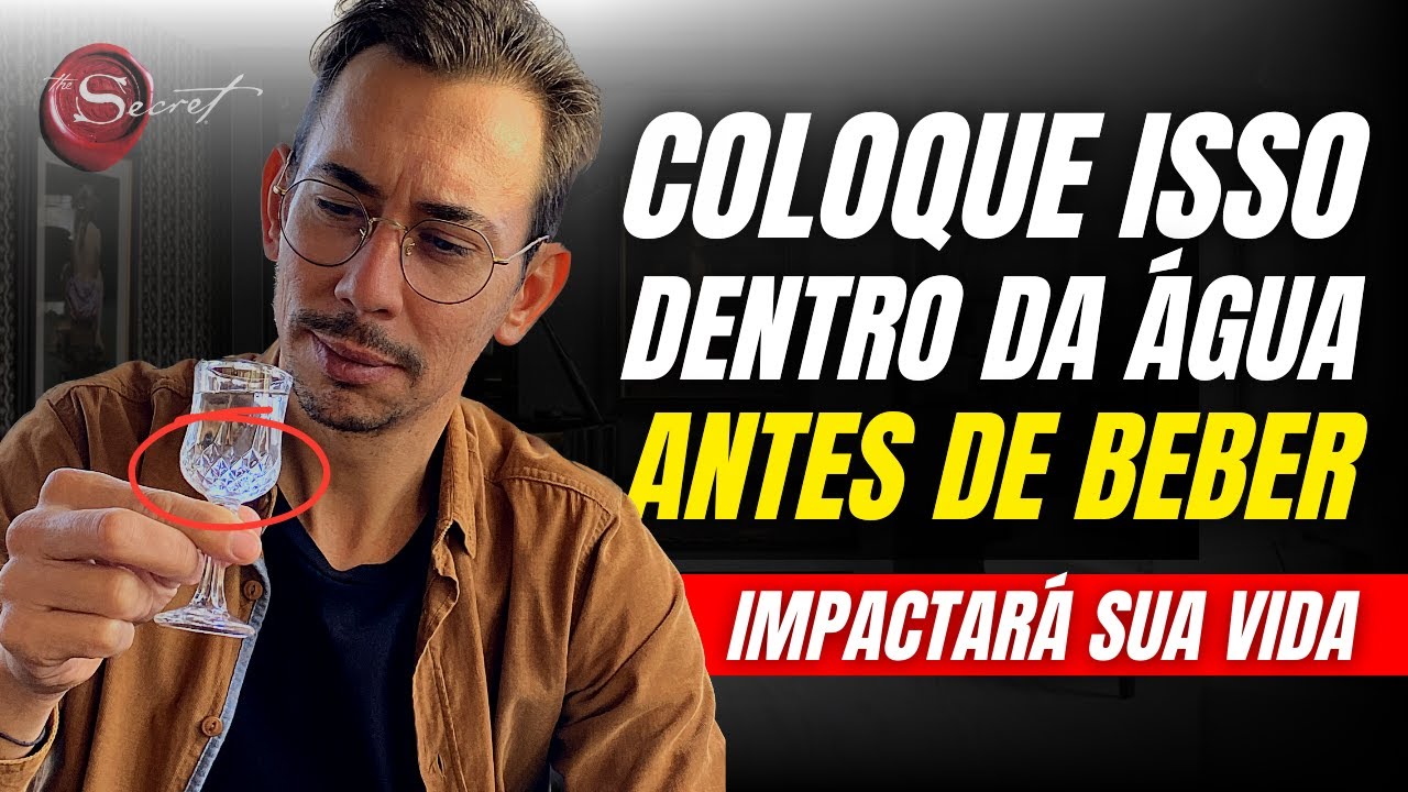 MANIFESTE QUALQUER COISA QUE DESEJAR: Prática Milenar da Lei da Atração | Técnica do Copo com Água