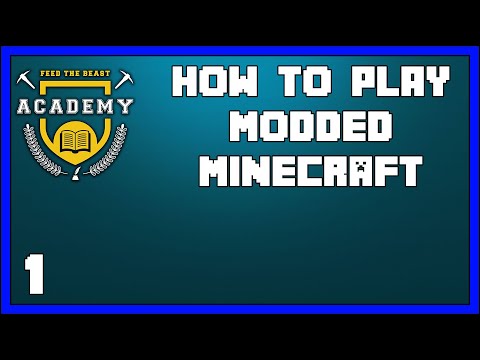 How to play Modded Minecraft! - EP1 - FTB Academy 1.12.2