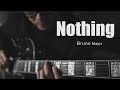 Nothing - Bruno Major [instrument/Lyric]