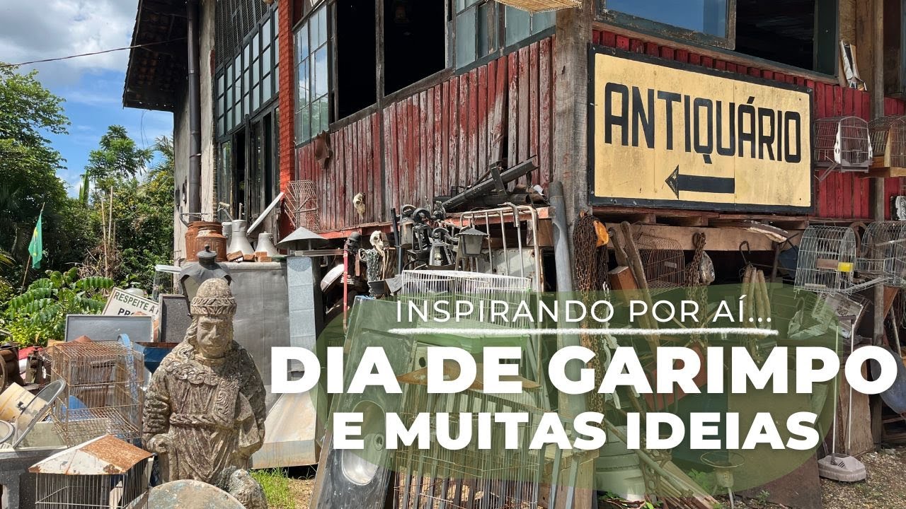 UM DIA DE GARIMPO E MUITAS IDÉIAS DE REAPROVEITAMENTO COM MARTHA NUCCI