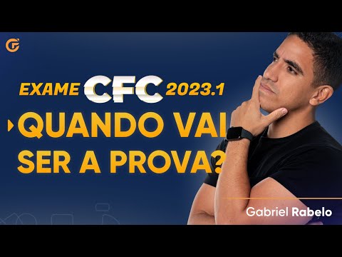 QUANDO VAI SER O EXAME CFC 2023.1?