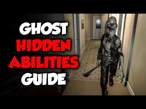 Complete Ghost Hidden Abilities Guide for Phasmophobia