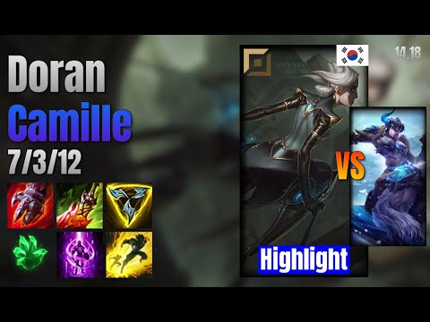 Doran Top Camille vs Sejuani lol KR solo rank Highlight 14.18