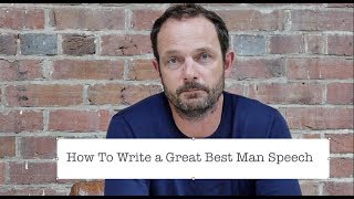 How To Write a Great Best Man Speech