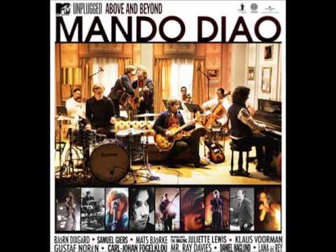 Mando Diao- The New Boy (MTV Unplugged)