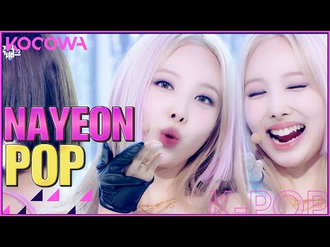 NAYEON - POP! l Music Bank K-Chart Ep 1125 [ENG SUB]