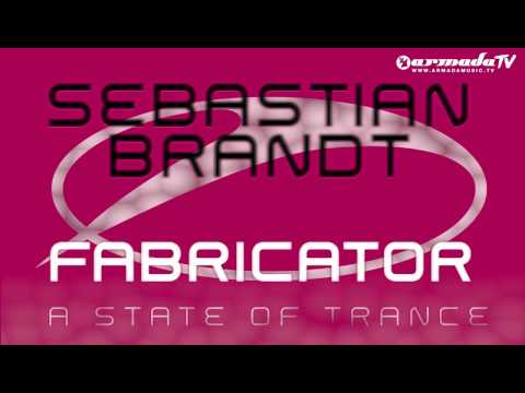 Sebastian Brandt - Fabricator (Original Mix)
