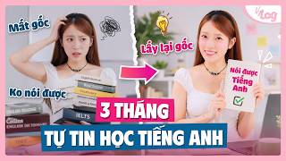 Lấy Lại Gốc Tiếng Anh Trong 3 Tháng (Tất Cả Trong 1 Video) | Tự học Tiếng Anh VyVocab 