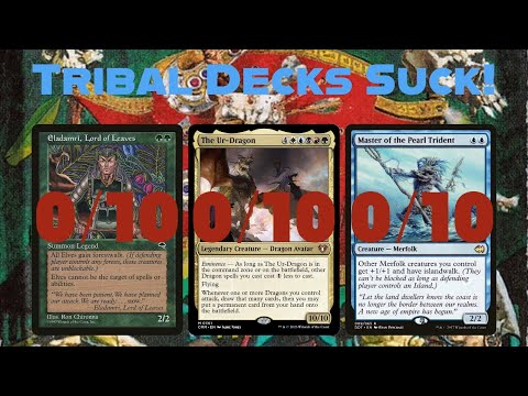 Tribal Decks Suck