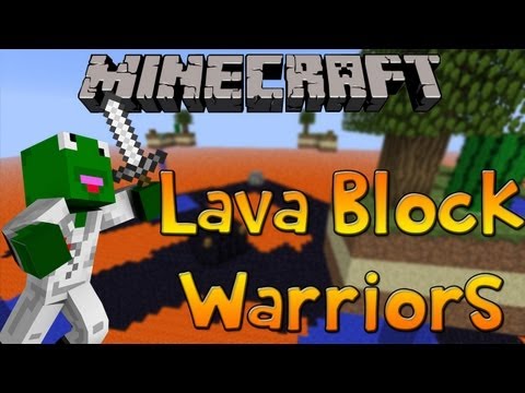 Minecraft: Lava Block Warriors!!!
