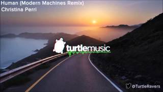 Christina Perri - Human (Modern Machines Remix)