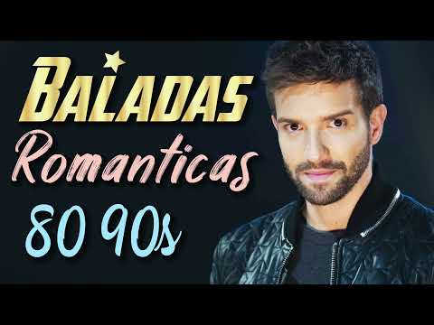 Maná, Luis Miguel, Alejandro Sanz, Laura Pausini► Romantic Ballads From The 80s And 90s In Spanish