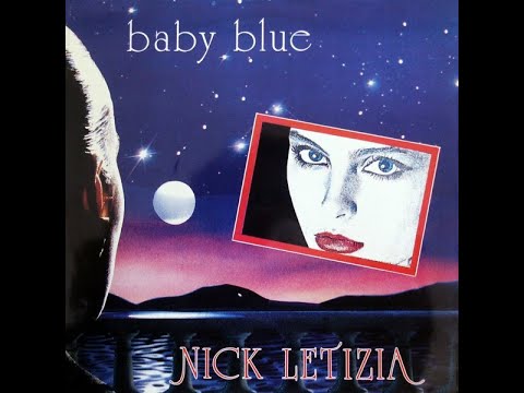 Nick Letizia - Baby Blue (Dance Version)