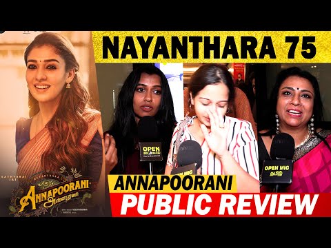 Annapoorani Tamil Movie Review | Open Mic Tamil