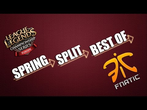 Best of Fnatic EU LCS Spring Split