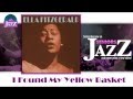 Ella Fitzgerald - I Found My Yellow Basket (HD ...
