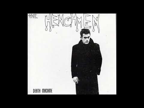 THE HENCHMEN   -  Death Machine