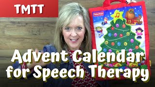 Advent Calendar Adaptations for Toddlers in Speech Therapy...Therapy Tip of the Week for 12.10.2016