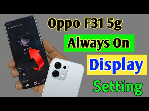 Oppo f31 5g always on display, always on display kaise change kare setting in Oppo f31 5g