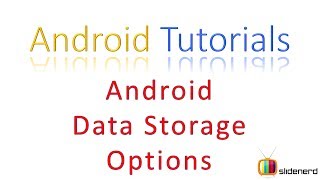 #124 Android Data Storage Options: Android Application Development Tutorial [HD 1080p]