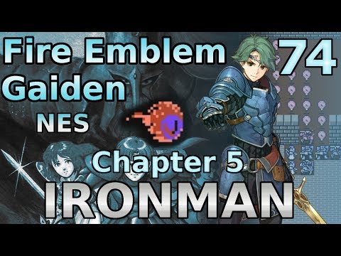 Eye Can't Believe This -  Fire Emblem Gaiden BLIND IRONMAN Lets Play - #74