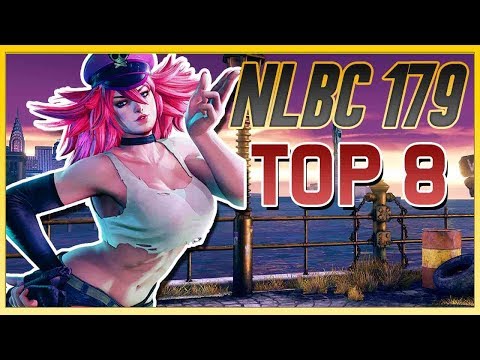 SFV - NLBC 179 - TOP 8 [4k/60fps]