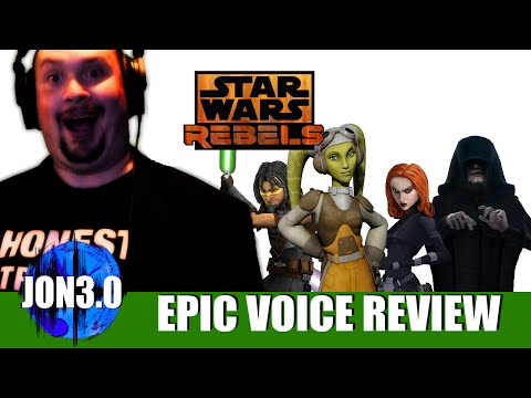 Epic Voice Review Star Wars: Rebels