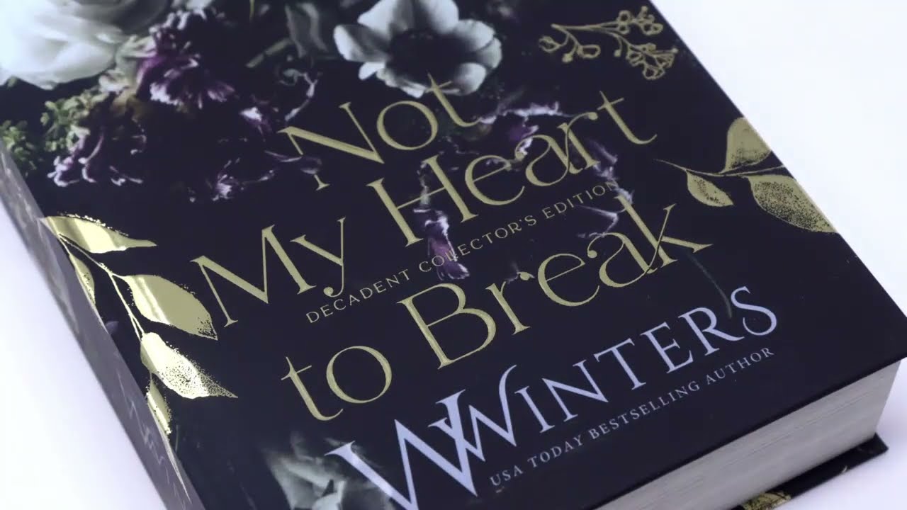 Not My Heart to Break - Hardcover Book w/ Diamond 3D Book Cover