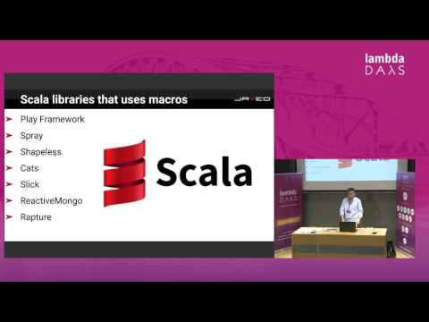 Bartosz Bąbol, Daniel Chruściak - Scala macros (...) (Lambda Days 2016)