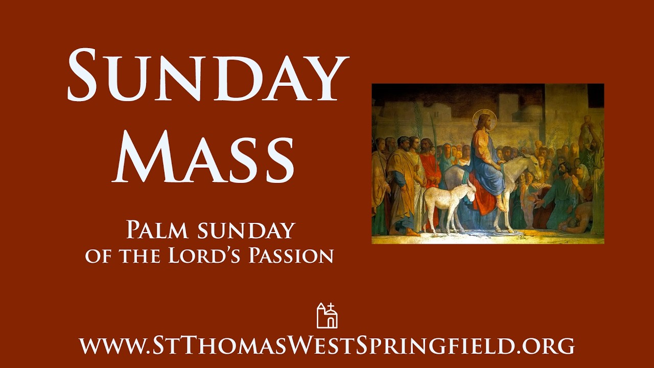 Sunday Mass March 29, 2026