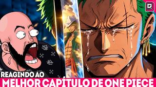 INSANO! OS DOIS OLHOS DE ZORO FECHADOS - REAGINDO AO MELHOR CAPÍTULO DA HISTÓRIA DE ONE PIECE