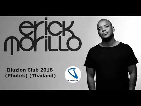 Erick Morillo - At Illuzion Club 2018 (Phutek) (Thailand)