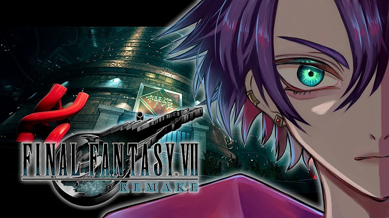 【FF7R】初見プレイ！神羅ビル潜入！！　#9【渡会雲雀/にじさんじ】