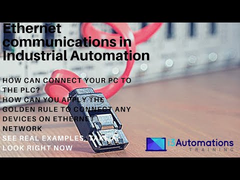 Ethernet communications in Industrial Automation - Real explained examples!!!