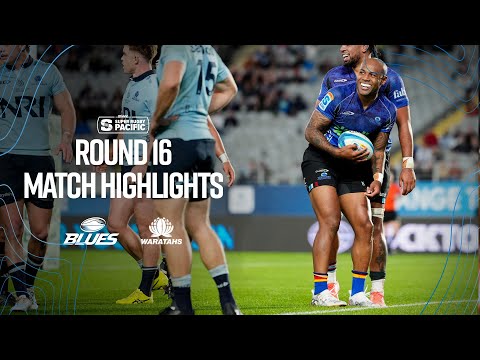 Blues vs Waratahs Rd 16 Super Rugby Pacific - Match Highlights